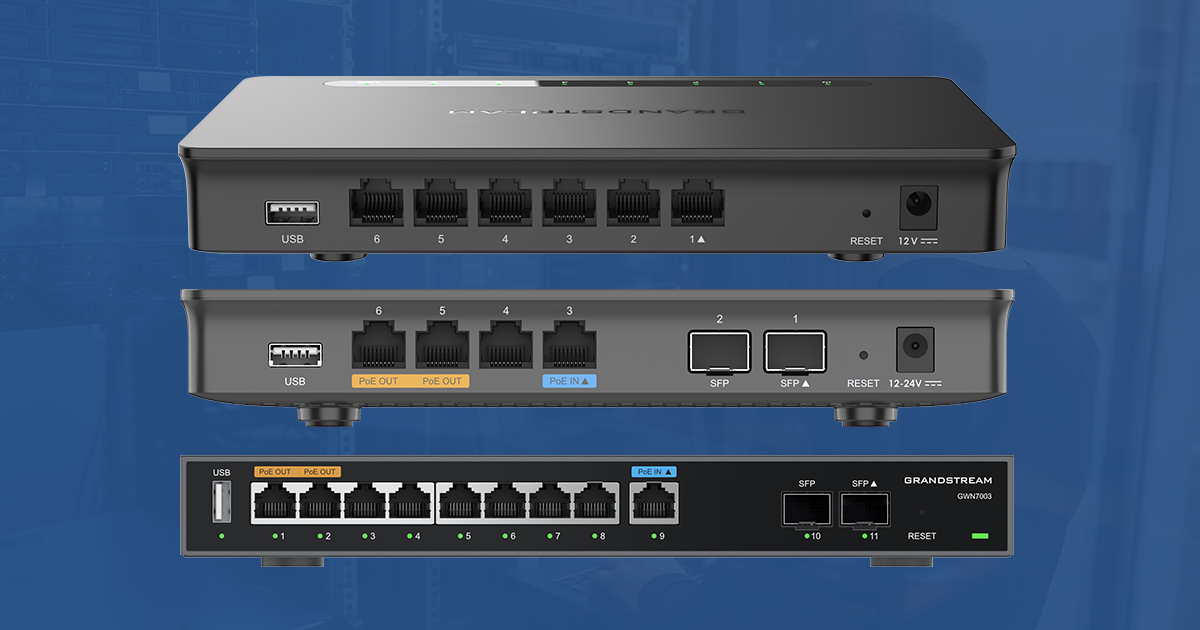 Grandstream Releases Multi-WAN Gigabit VPN Routers