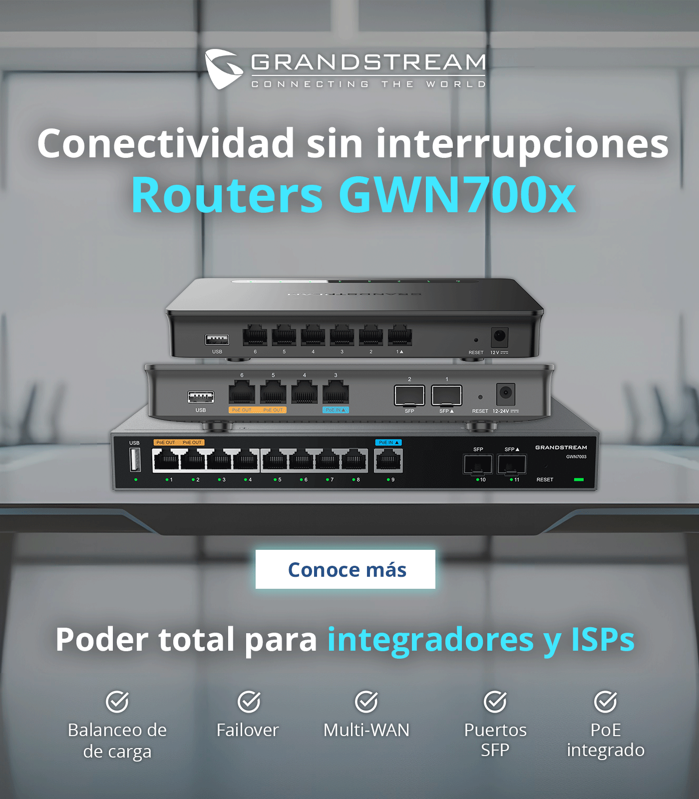 GWN7001/7002/7003 Series: The Foundation of Secure and Highly Available Connectivity for Integrators and ISPs