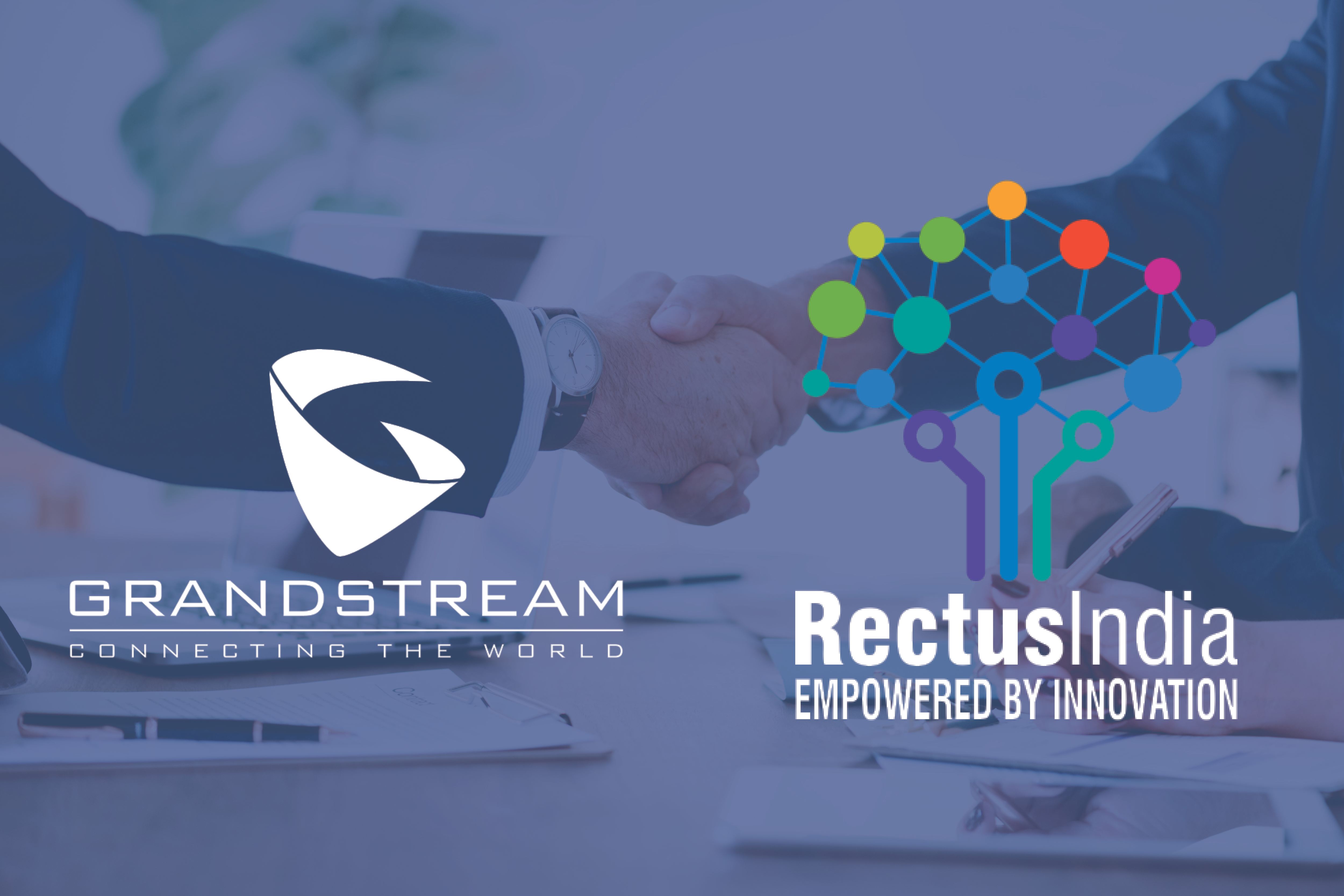 Grandstream and Rectus Technologies Announce Distribution Partnership in India