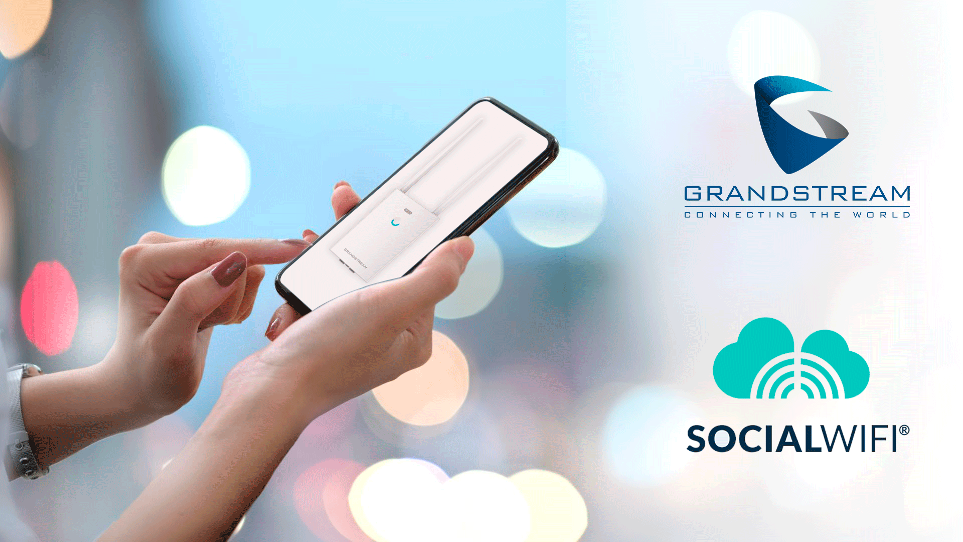 Grandstream & Social Wi-Fi Partner to Provide Engaging Customer Wi-Fi Marketing Tools